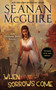 When Sorrows Come (An October Daye Novel) by Seanan McGuire, 9780756412562
