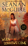 When Sorrows Come (An October Daye Novel) by Seanan McGuire, 9780756412562