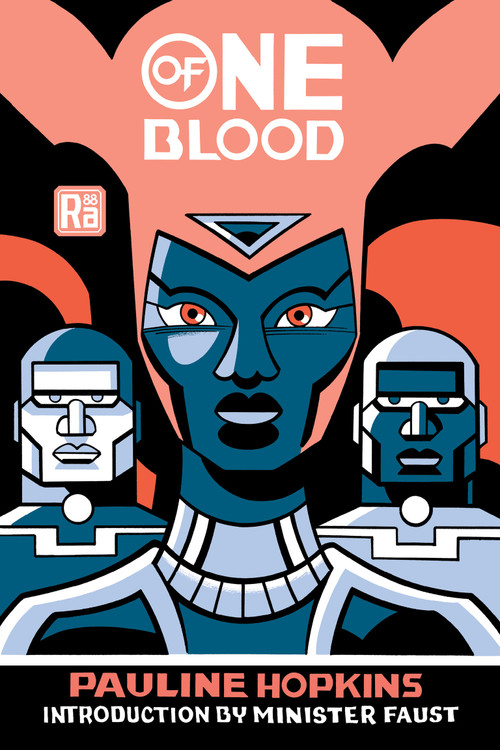 Of One Blood - 9780262544290 by Pauline Hopkins, Minister Faust, 9780262544290