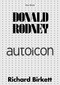Donald Rodney (Autoicon) by Richard Birkett, 9781846382574