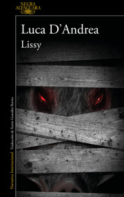 Lissy (Spanish Edition) by Luca D'Andrea, 9788420435435