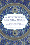The Mysticism of Sound and Music (The Sufi Teaching of Hazrat Inayat Khan) - 9781611809961 by Hazrat Inayat Khan, Pir Zia Inayat Khan, 9781611809961