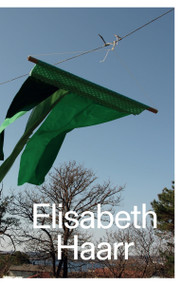 Elisabeth Haarr by Mai Lahn-Johannessen, Steinar Sekkingstad, Axel Wieder, 9783956796210