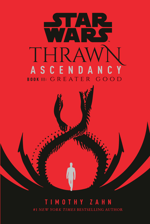 Star Wars: Thrawn Ascendancy (Book II: Greater Good) - 9780593158319 by Timothy Zahn, 9780593158319