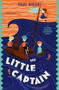 The Little Captain by Paul Biegel, Patricia Crampton, Carl Hollander, 9781782693376