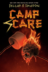 Camp Scare by Delilah S. Dawson, 9780593373262