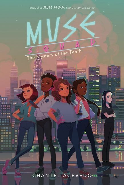 Muse Squad: The Mystery of the Tenth - 9780062947734 by Chantel Acevedo, 9780062947734