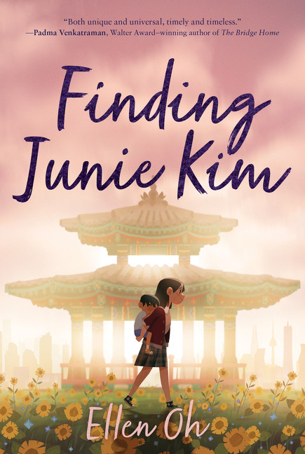 Finding Junie Kim - 9780062987990 by Ellen Oh, 9780062987990