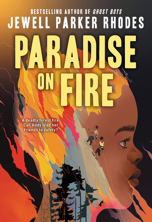 Paradise on Fire - 9780316493857 by Jewell Parker Rhodes, 9780316493857