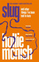 Slug - 9780349726366 by Hollie McNish, 9780349726366