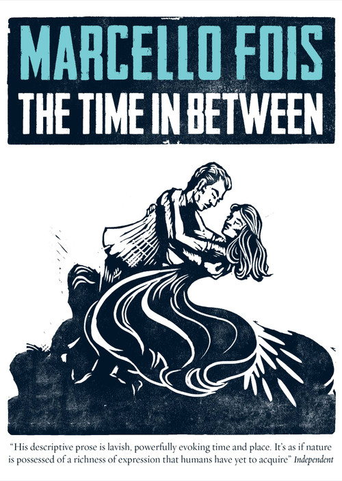 The Time in Between by Marcello Fois, Silvester Mazzarella, 9780857056733