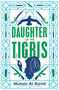 Daughter of the Tigris by Muhsin Al-Ramli, Luke Leafgren, 9780857056849