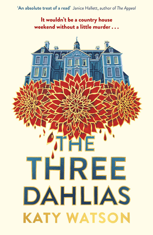 The Three Dahlias by Katy Watson, 9781408716403
