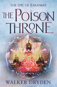 The Poison Throne - 9781409187080 by Walker Dryden, 9781409187080