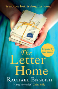 The Letter Home by Rachael English, 9781472264695