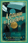 A Catalogue of Catastrophe by Jodi Taylor, 9781472286895