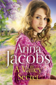 A Valley Secret - 9781529353556 by Anna Jacobs, 9781529353556