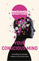 Your Conscious Mind by New Scientist, 9781529381948