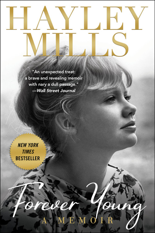 Forever Young (A Memoir) - 9781538704202 by Hayley Mills, 9781538704202