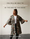 You Will Be Able to Sew Your Own Clothes by the End of This Book by Juliet Uzor, 9781781578223