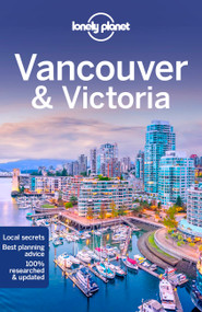 Lonely Planet Vancouver & Victoria by John Lee, Brendan Sainsbury, 9781788684521