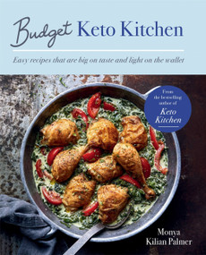 Budget Keto Kitchen by Monya Kilian Palmer, 9781914239106