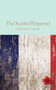 The Scarlet Pimpernel - 9781509835744 by Baroness Emmuska Orczy, Hilary Mantel, 9781509835744