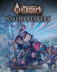 Oathmark: Oathbreakers by Joseph A. McCullough, Alan Lathwell, 9781472837004