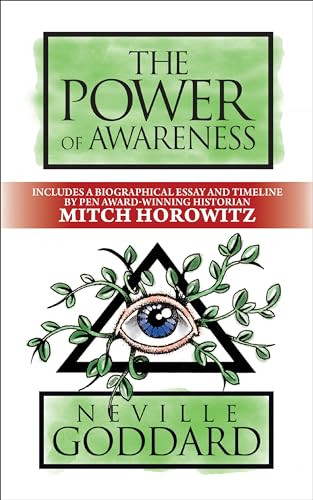 The Power of Awareness (Deluxe Edition) by Neville Goddard, Mitch Horowitz, 9781722505813