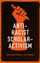 Anti-racist scholar-activism by Remi Joseph-Salisbury, Laura Connelly, 9781526157966