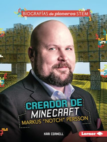 Creador de Minecraft Markus "Notch" Persson (Minecraft Creator Markus "Notch" Persson) (Spanish Edition) - 9781728475042 by Kari Cornell, 9781728475042