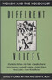 Different Voices (Women and the Holocaust) by Carol Rittner, John Roth, 9781557785046