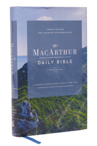 NASB, MacArthur Daily Bible, 2nd Edition, Hardcover, 1995 Text, Comfort Print by John F. MacArthur, Thomas Nelson, 9780785257639