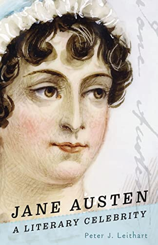 Jane Austen (A Literary Celebrity) by Peter J. Leithart, 9780785293330