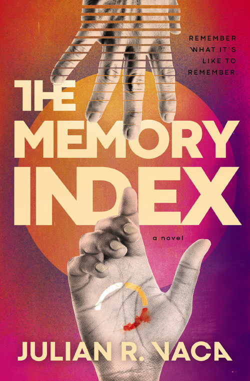 The Memory Index by Julian Ray Vaca, 9780840700667