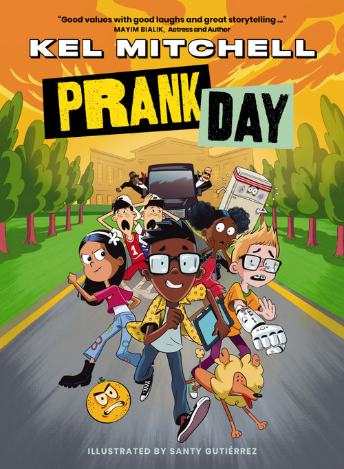 Prank Day by Kel Mitchell, Santy Gutierrez, 9781400229222