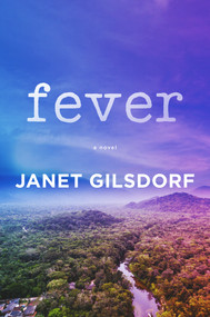 Fever - 9780825309809 by Janet Gilsdorf, 9780825309809