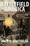 Battlefield America (The War On The American People) - 9781590795224 by John Whitehead, Ron Paul, 9781590795224