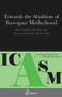 Towards the Abolition of Surrogate Motherhood by Marie-Josèphe Devillers, Ana-Luana Stoicea Deram, 9781925950427