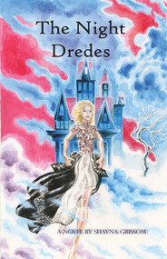 The Night Dredes by Shayna Grissom, 9781990066054