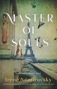 Master of Souls by Irène Némirovsky, Sandra Smith, 9781737832744