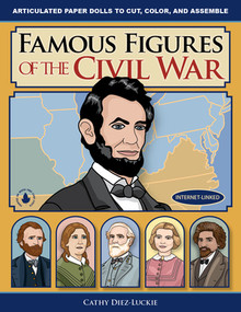 Famous Figures of the Civil War by Cathy Diez-Luckie, 9780981856650