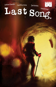 Last Song by Holly Interlandi, Sally Cantirino, Natalie Jackson, D.C. Hopkins, 9781628752700