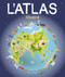 L'Atlas illustré (French Edition) by Andrew Brooks, 9782764440902