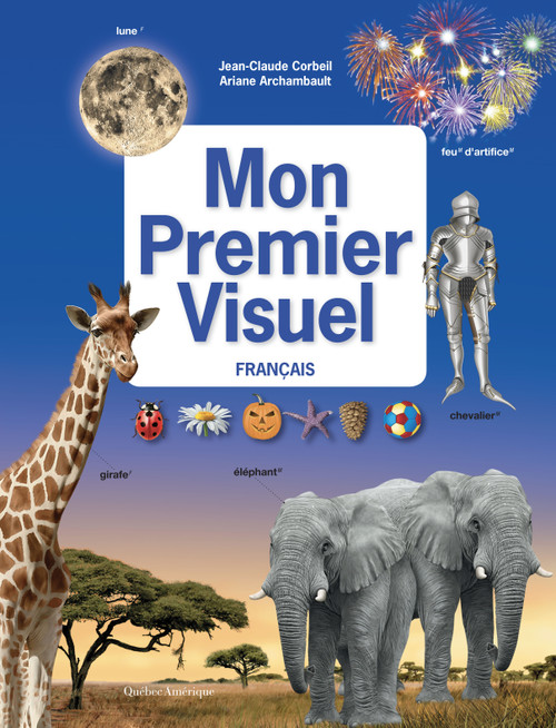 Mon Premier Visuel français (French Edition) by Jean-Claude Corbeil, Ariane Archambault, 9782764429464