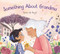 Something About Grandma by Tania de Regil, Tania de Regil, 9781536201949