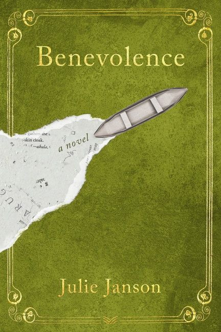 Benevolence (A Novel) by Julie Janson, 9780063140950