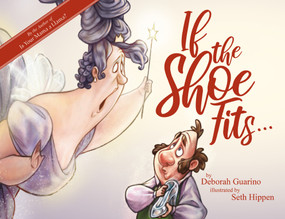 If the Shoe Fits - 9780764358432 by Deborah Guarino, Seth Hippen, 9780764358432