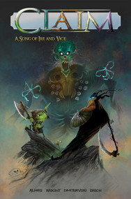 Claim (A Song of Ire and Vice) by Greg Wright, Mihajlo Dimetrievski, 9781954412132