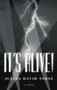It's Alive! by Julian David Stone, 9781626349315